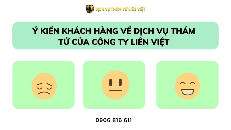 Đánh giá của khách hàng về dịch vụ thám tử của công ty Liên Việt