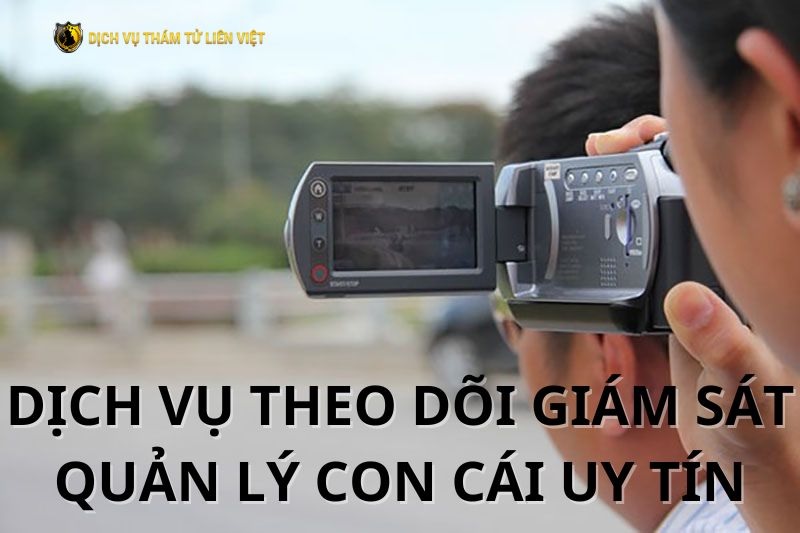 Dịch vụ theo dõi con cái