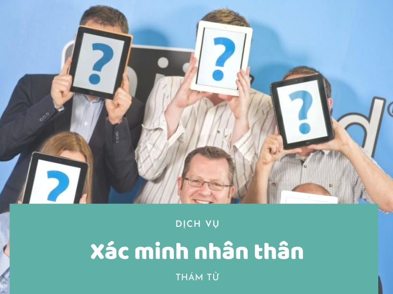 Dịch vụ xác minh nhân thân
