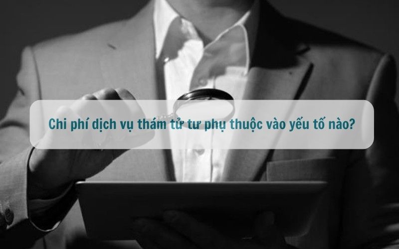 Chi phí dịch vụ cụ thể dựa trên nhiều yếu tố