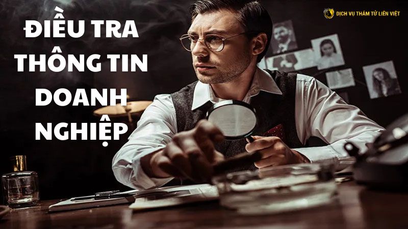 Điều tra thông tin doanh nghiệp
