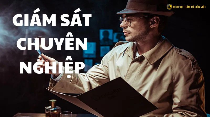 Giám sát chuyên nghiệp
